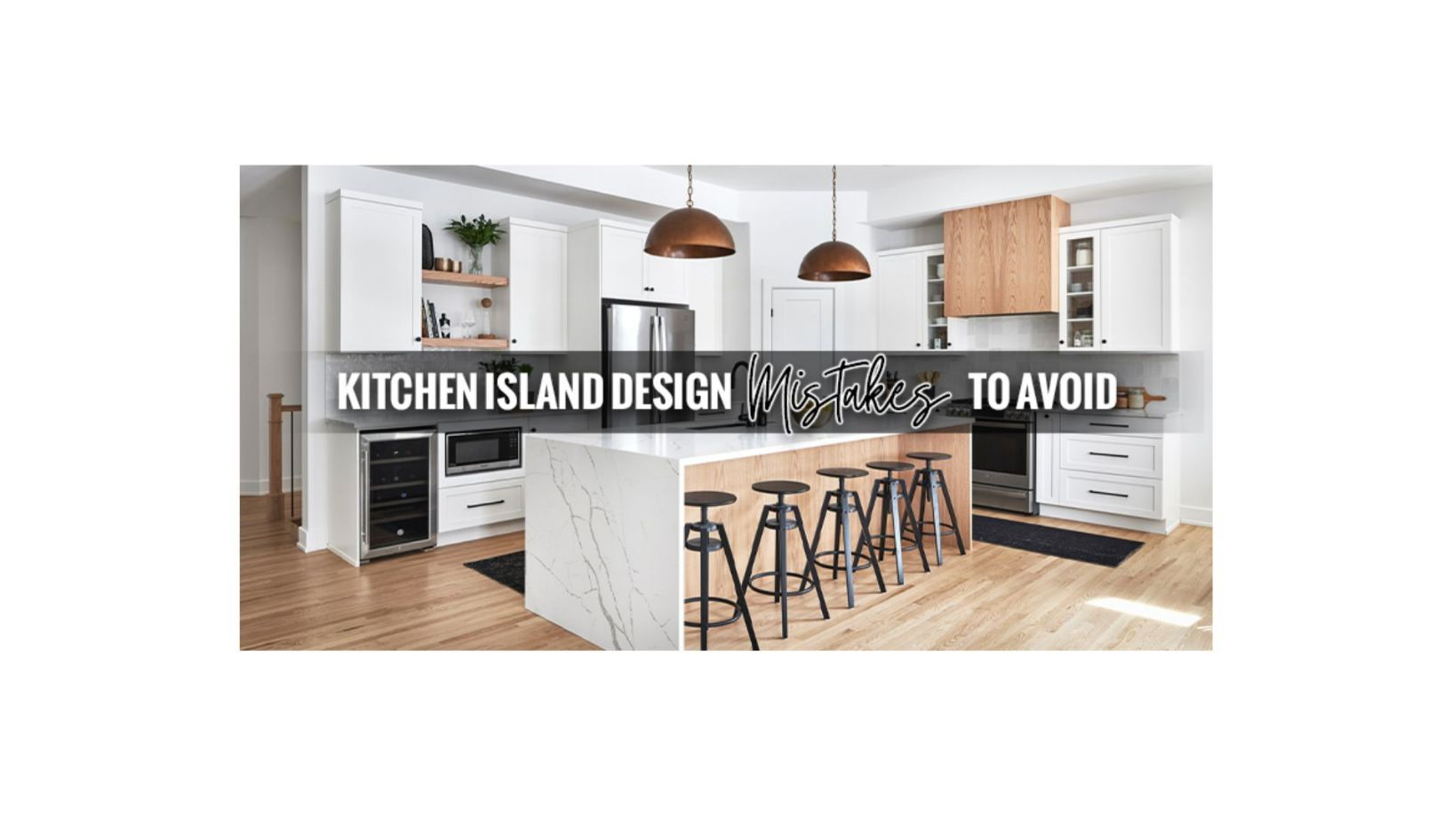 6 Common Kitchen Island Design Mistakes to Avoid
